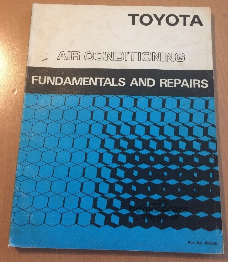 view cover of Toyota Air Conditioning Fundamentals & Repair Procedures Shop Service Repair Manual.