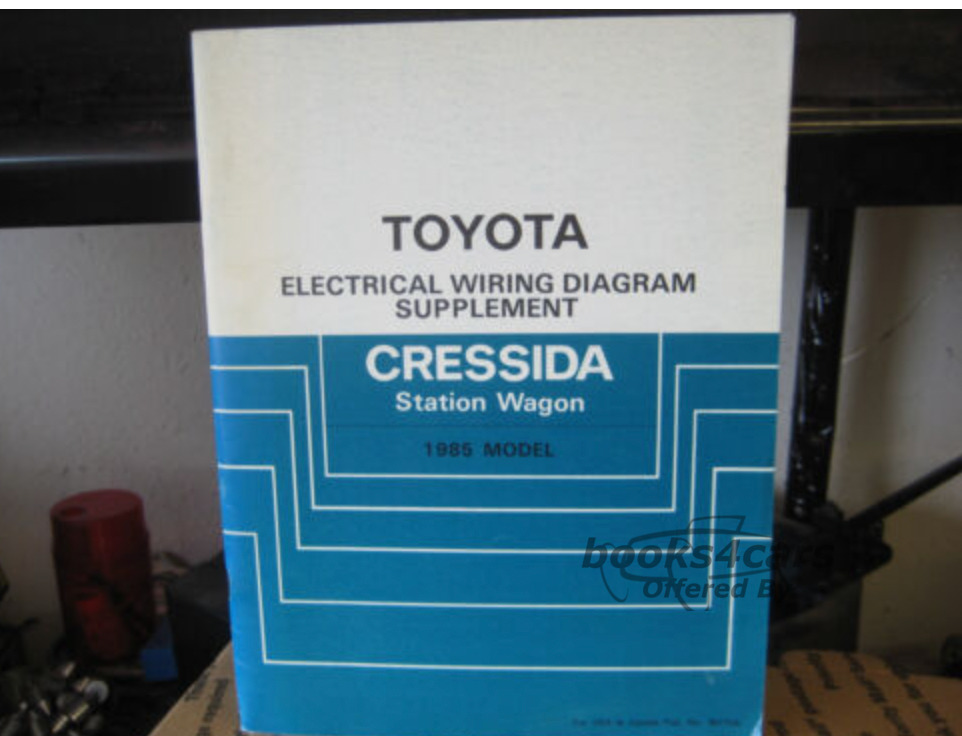 view cover of 1985 Cressida Wagon Wiring Diagrams supplement by Toyota