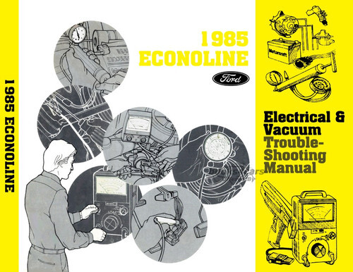 view cover of 1985 Econoline EVTM Electrical and Vacuum Troubleshooting manual by Ford for Van