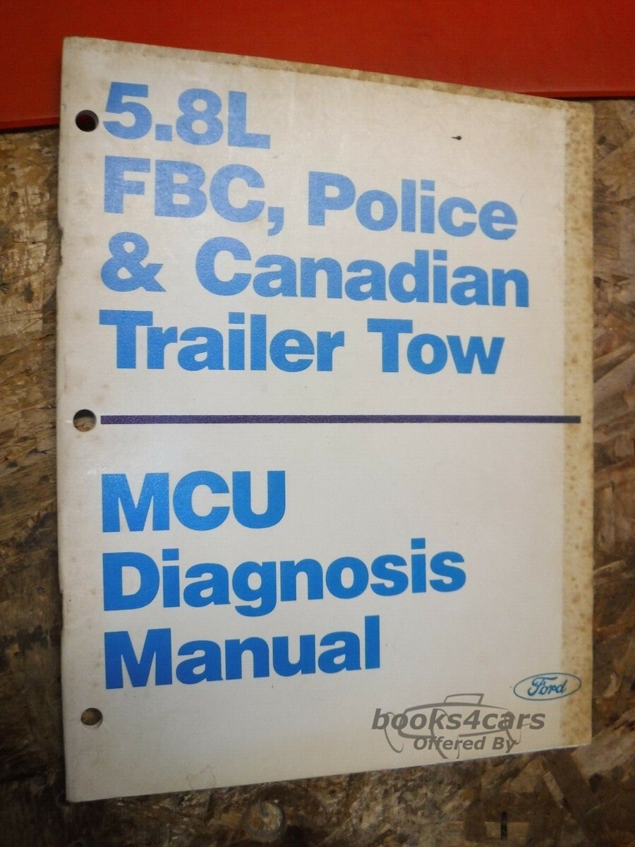 view cover of 1985 5.8L MCU Diagnosis FBC Police & Canadian Trailer Tow by Ford