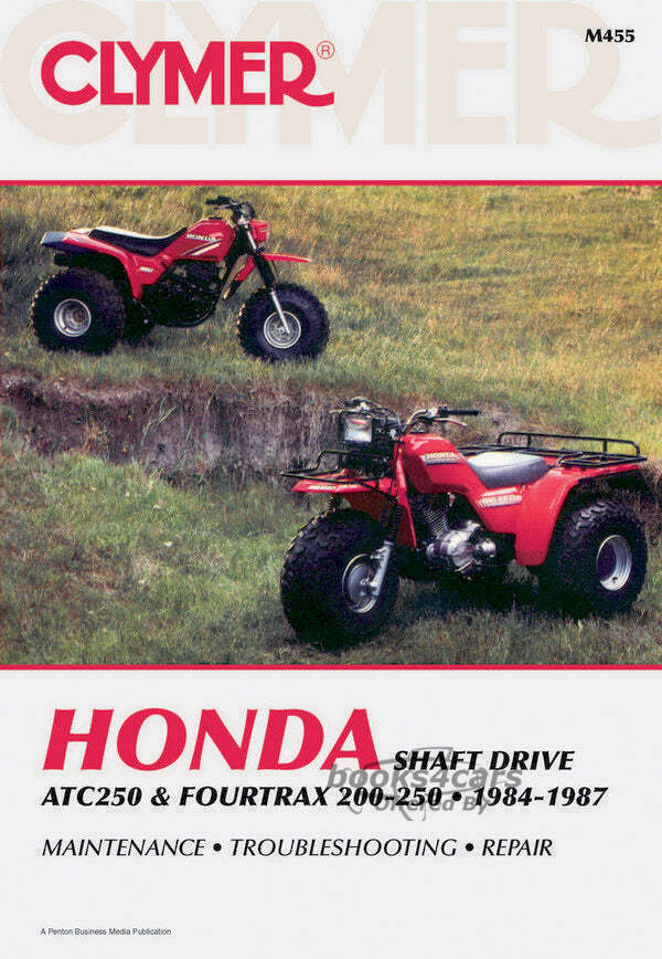 view cover of 1984-1987 All Terrain ATC250 & Fourtrax 200 250 Shop Service Repair Manual, 392 pages by Clymer for Honda