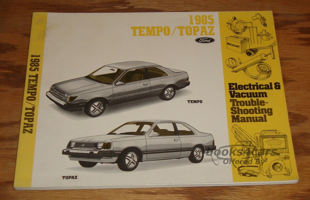 view cover of 1985 Tempo and Topaz EVTM Electrical and Vacuum troubleshooting manual by Ford & Mercury includes Diesel