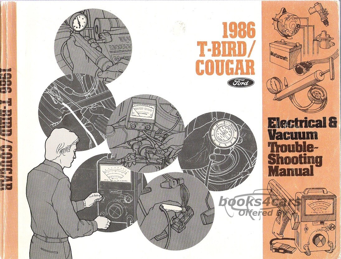 view cover of 1986 T-Bird Thunderbird Cougar Electrical Vacuum Troubleshooting manual by Ford Mercury