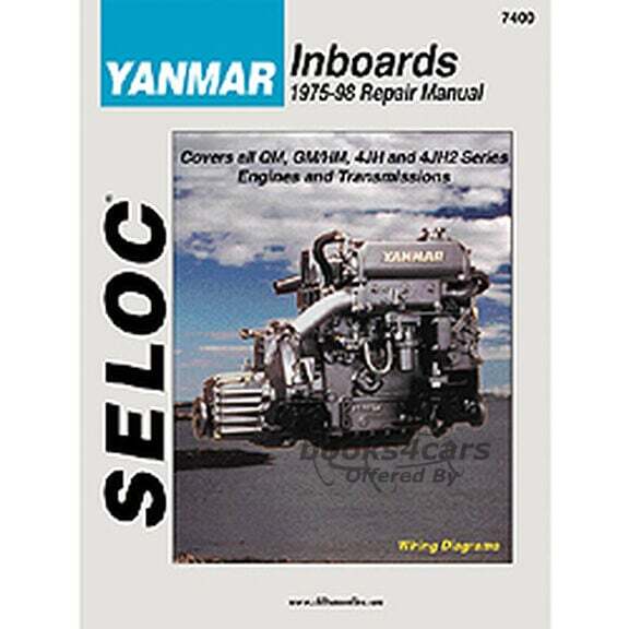view cover of 1975-1998 Yanmar Inboards Covers all QM GM/HM JH and JH2 models maintenance and repair manuals by Seloc marine