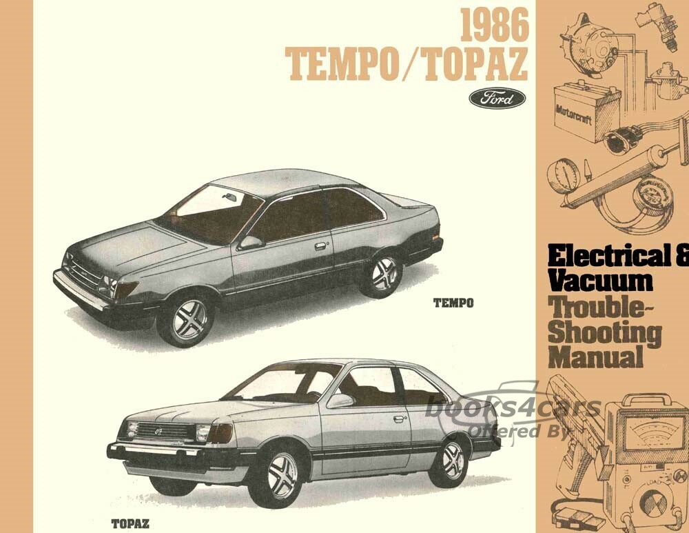 view cover of 1986 Tempo Topaz electrical and vacuum troubleshooting manual by Ford & Mercury