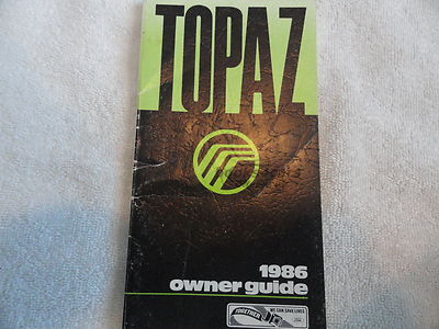 view cover of 1986 Topaz Owner's Manual by Mercury