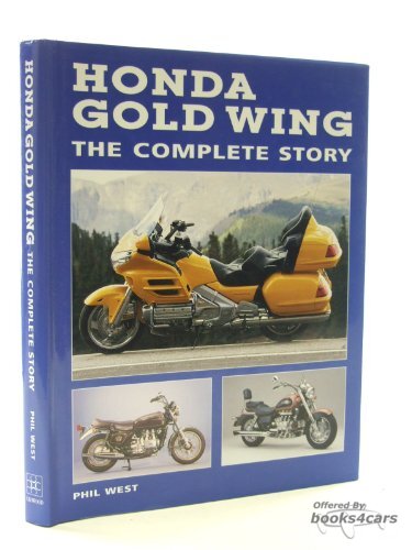 view cover of Goldwing: the complete story of the Honda Goldwing 176 hardcover pages by P. West