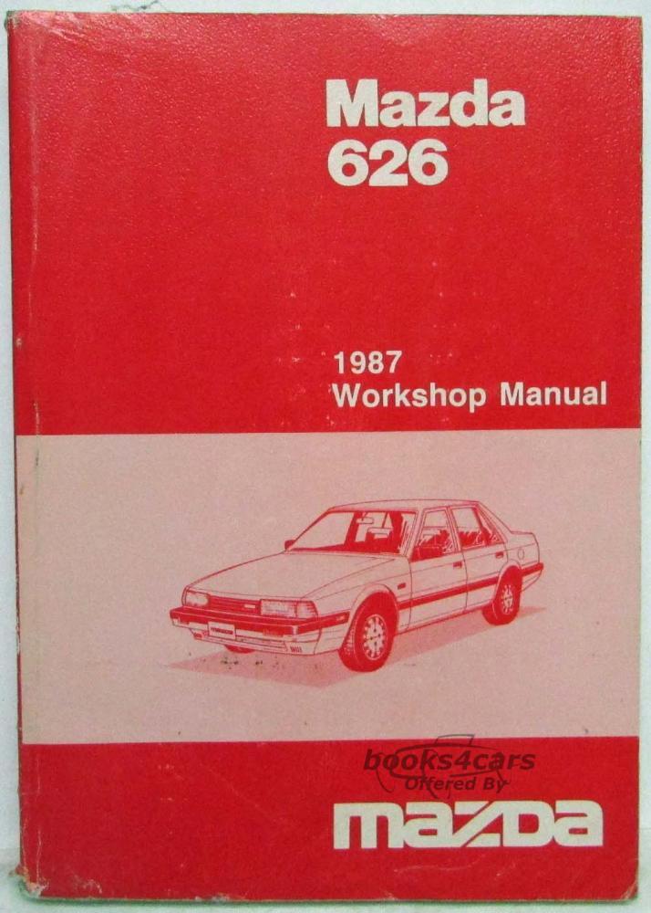 view cover of 1987 626 Shop Service Repair Manual by Mazda