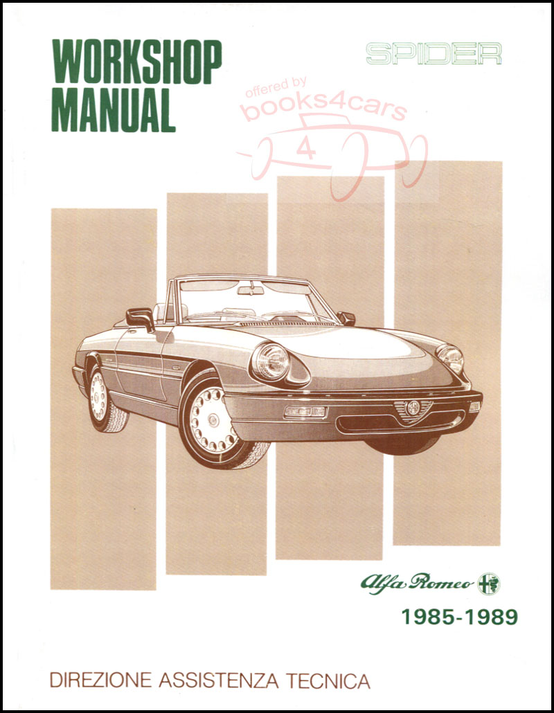 view cover of 1985-1989 Spider Shop Service Repair Manual 590 pages by Alfa Romeo includes Graduate Quadrifoglio