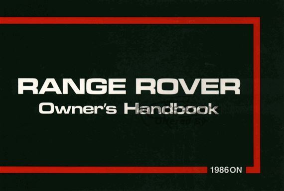 view cover of 1986-1987 Owners manual by Land Rover for Range Rover