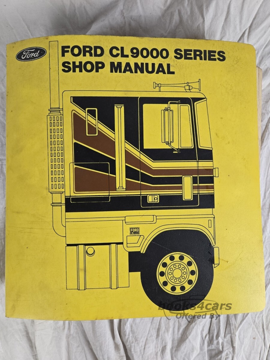 view cover of 1987 CL9000 Series Truck Shop Service Repair Manual by Ford