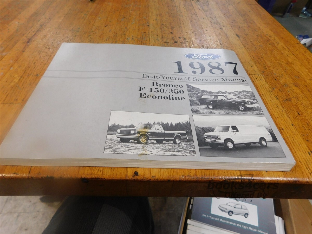view cover of 1987 Do-It-Yourself Service Manual for Bronco, F-150-350 & Econoline by Ford