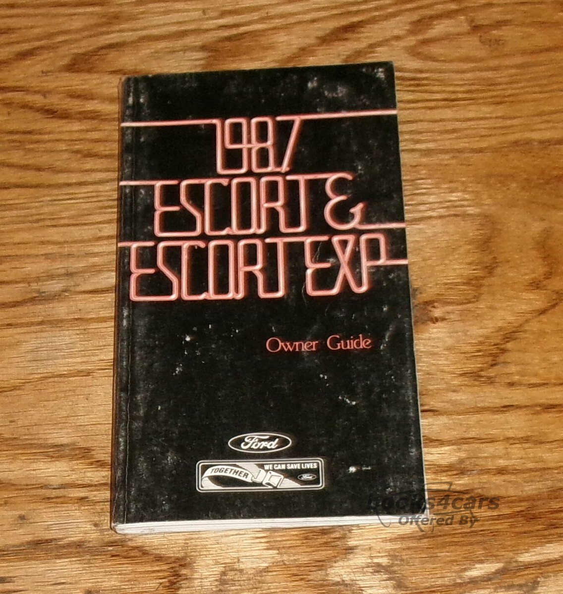 view cover of 1987 Escort Owners manual by Ford.