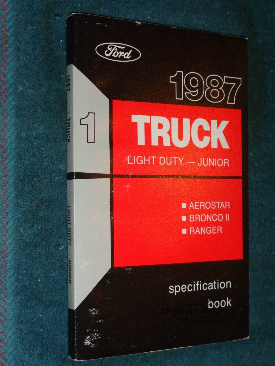 view cover of 1987 Ford Truck Light Duty Specifactions Aerostar Bronco2 Ranger