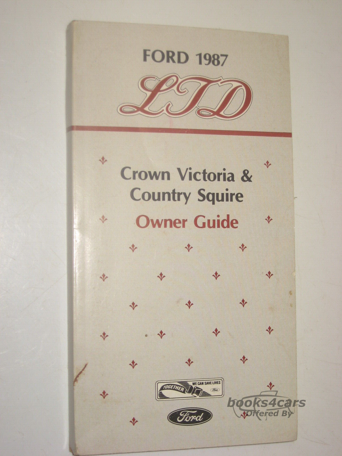 view cover of 1987 LTD Crown Victoria and Country Squire Owners Manual by Ford, 224 pages.