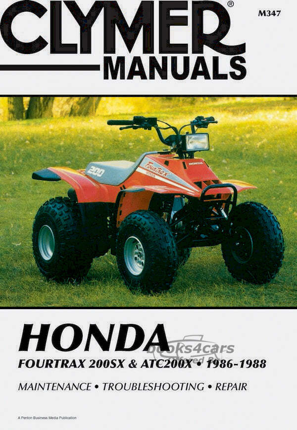 view cover of 1986-1988 All Terrain ATC200X & Fourtrax 200SX Shop Service Repair Manual, 424 pages by Clymer for Honda ATV