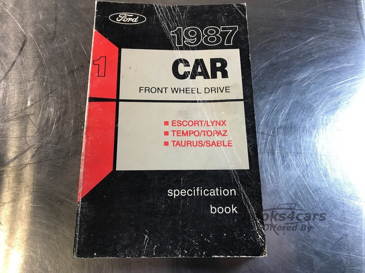 view cover of 1987 Ford FWD car Specification Manual covers Escort Lynx Tempo Topaz Taurus Sable