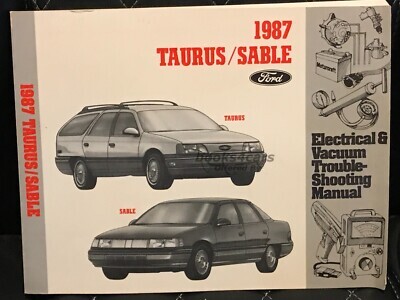 view cover of 1987 Taurus Sable Electrical & Vacuum Troubleshooting Manual by Ford & Mercury