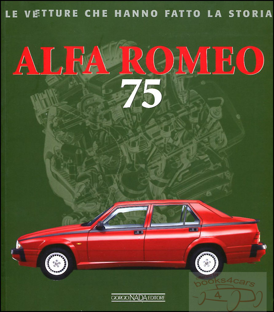 view cover of Alfa Romeo 75 Milano by L. Ardizio 120pg history in ITALIAN