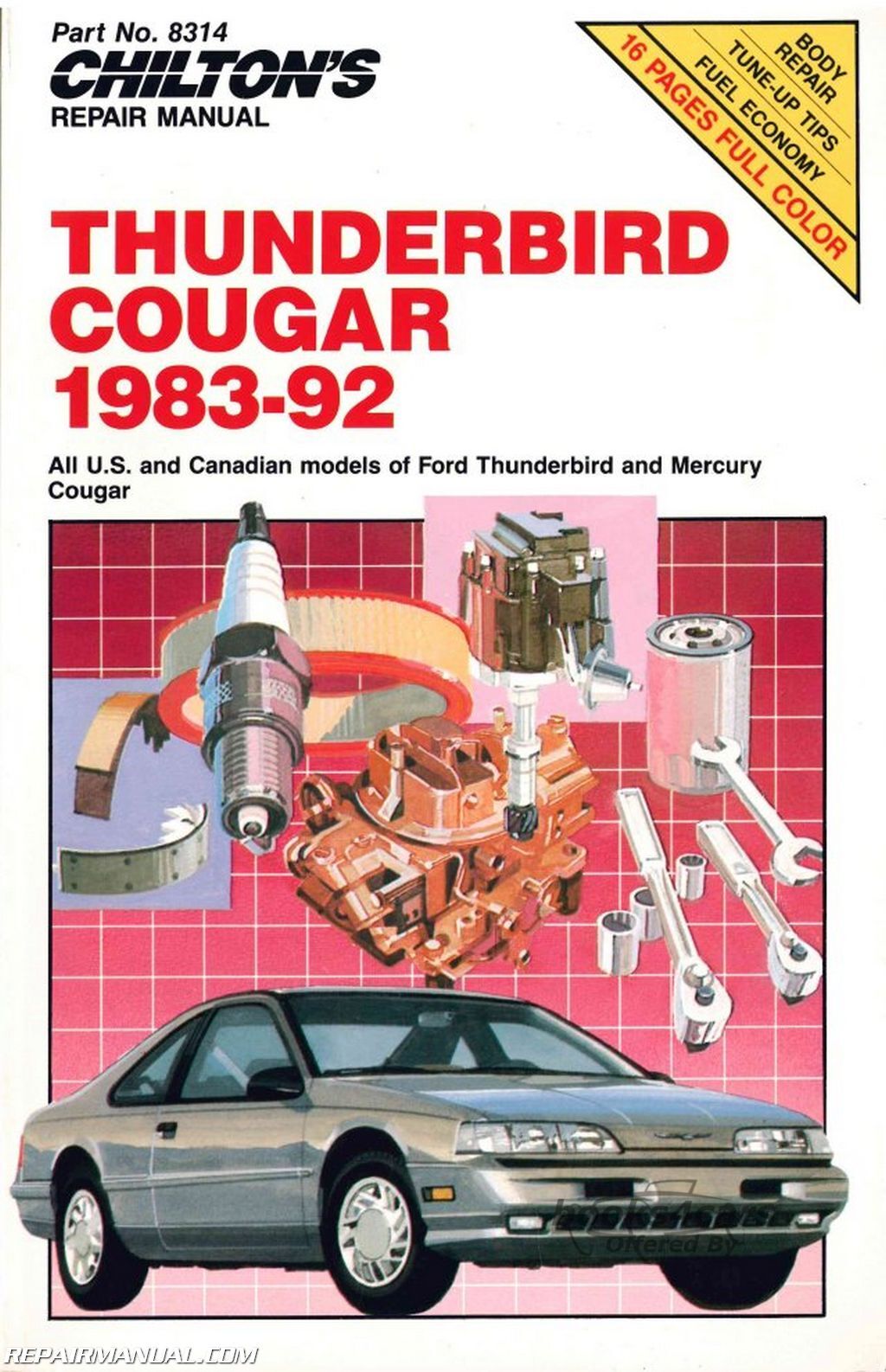 view cover of 1983-1992 T-Bird & Cougar Shop Service Repair Manual for Ford & Mercury by Chiltons for Thunderbird & XR-7 458 pages