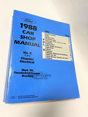 view cover of 1988 Mustang Chassis Electrical shop Service repair manual Vol. 1 of 2 Thunderbird Cougar Mark VII by Ford Lincoln Mercury