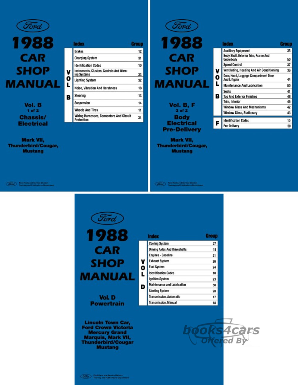 view cover of 1988 Mustang Thunderbird Lincoln MarkVII Mercury Cougar T-Bird Shop Service Repair Manual 2 Volume set Body Chassis Electrical by Ford Lincoln Mercury