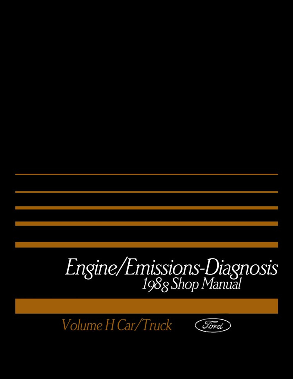 view cover of 1988 Engine Emission Diagnosis Manual for Car & Truck by Ford