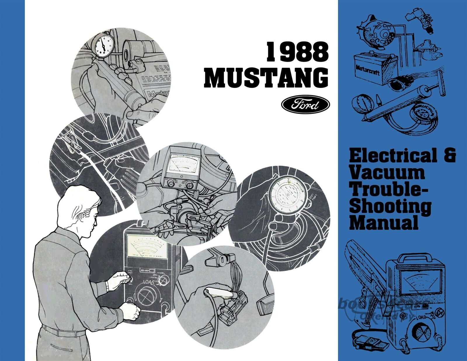 view cover of 1988 Mustang Electrical & Vacuum Troubleshooting Manual by Ford incl GT