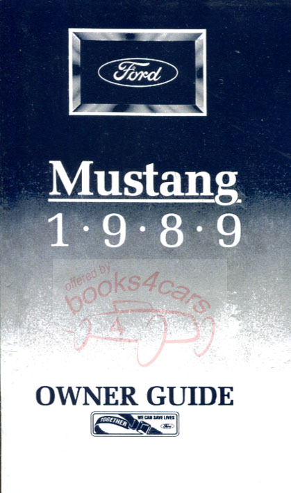 view cover of 1989 Mustang owners manual by Ford.