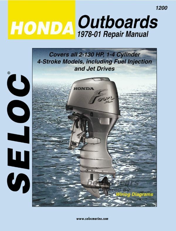 view cover of 1978-2001 Honda Outboard Motors Service Manual for all 2-130 Hp 1 to 4-cylinder 4-stroke Maintenance and Repairs Manuals by Seloc Marine
