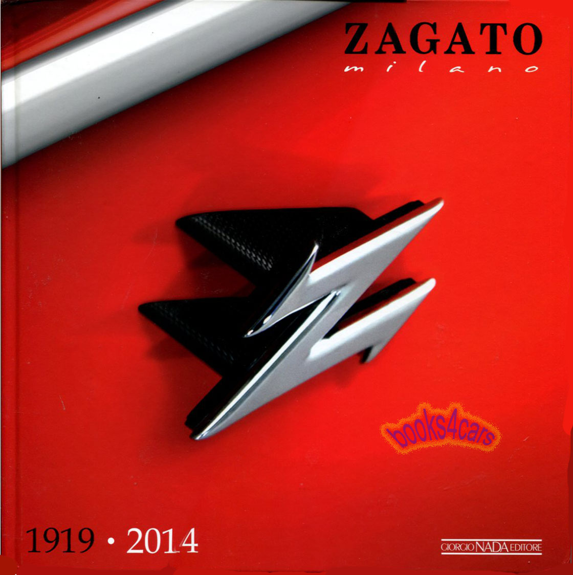 view cover of Zagato Milano 1919-2014 by Zagato & Di Taranto 176 pages hardcover
