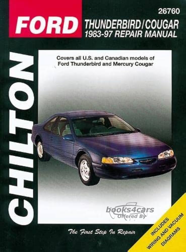 view cover of 1983-1997 T-Bird & Cougar Large Format Shop service repair Manual for Ford & Mercury by Chiltons for Thunderbird & XR-7 408 pages