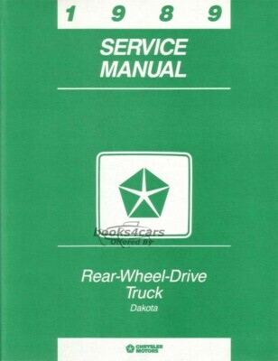view cover of 1989 Dakota Shop Service Repair Manual by Dodge Truck