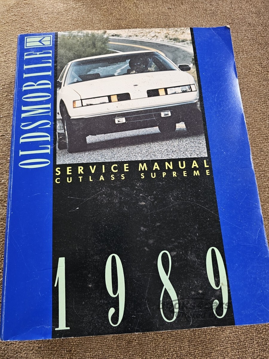 view cover of 1989 Cutlass Supreme Service Manual by Oldsmobile