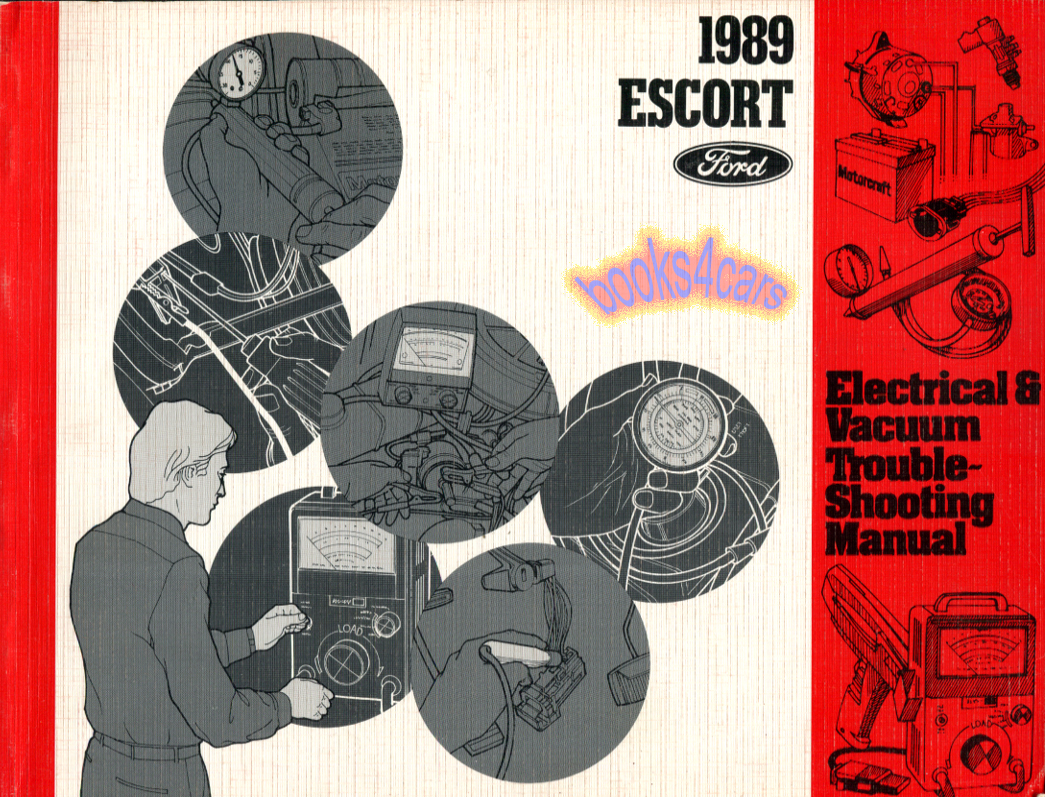 view cover of 1989 Escort Electrical & Vacuum Troubleshooting Manual by Ford