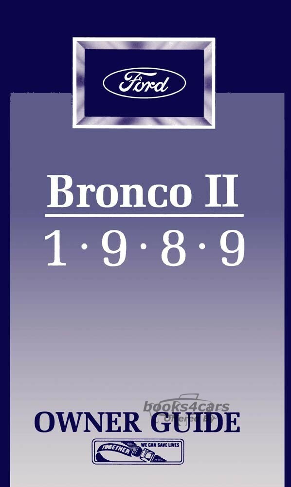 view cover of 1989 Bronco II Owners Manual by Ford 233 pages