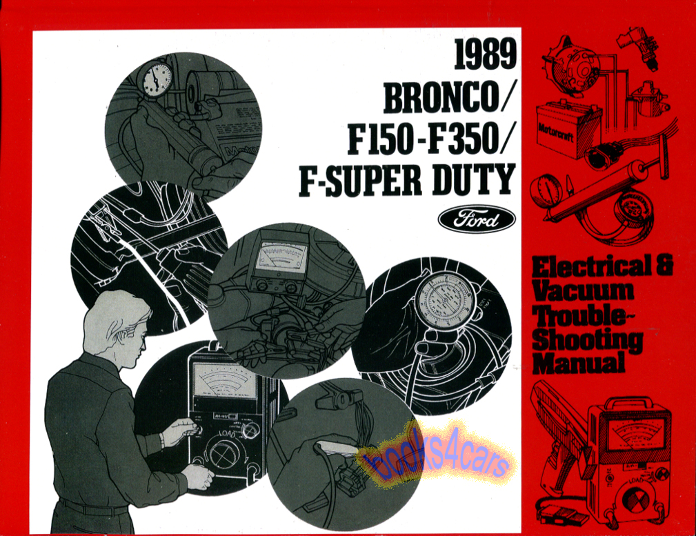 view cover of 1989 EVTM F150, F250, F350, Bronco, F-Super Duty Electrical Vacuum Troubleshooting manual by Ford truck