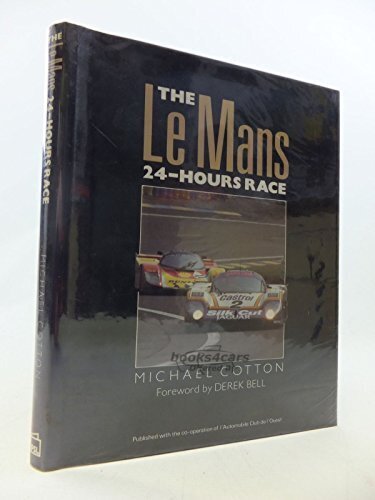 view cover of The LeMans 24 Hours Race by Michael Cotton - Forward by Derek Bell