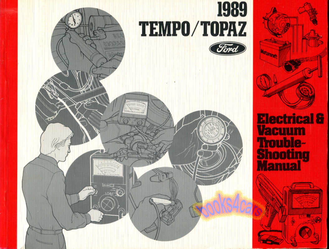 view cover of 1989 Tempo Topaz Electrical & vacuum troubleshooting manual by Ford & Mercury