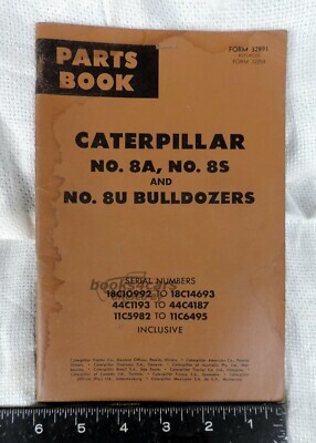 view cover of Caterpillar Bulldozers models 8A, 8C, 8S, and 8U Parts Book, printed 1962