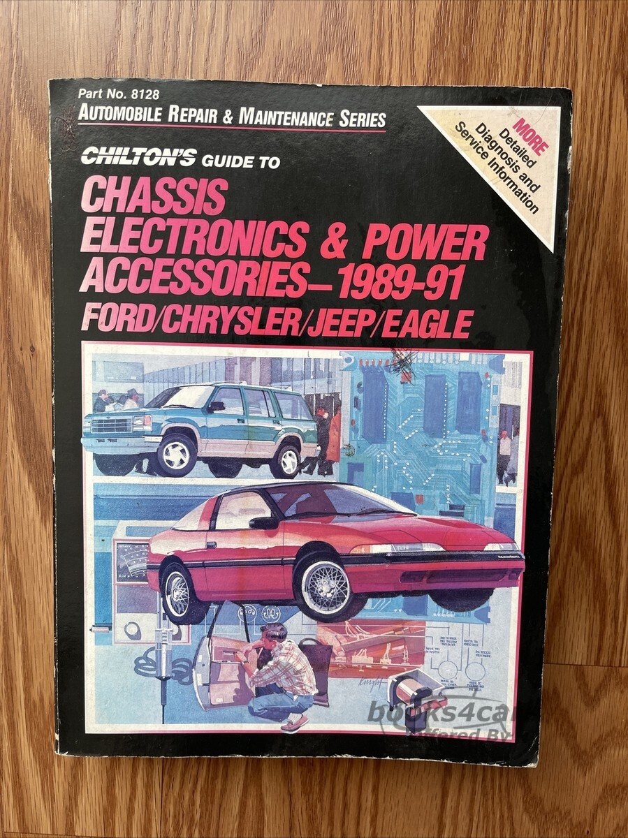 view cover of 1989-1991 Chassis Electronics & Power Accessories Chilton's Manual for Ford, Chrysler, Jeep, and Eagle