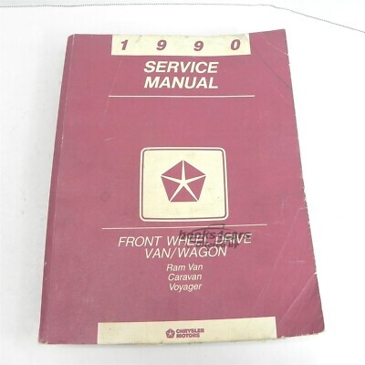 view cover of 1990 front wheel drive Ram Van Caravan Voyager minivan shop service repair manual by Chrysler Dodge Plymouth