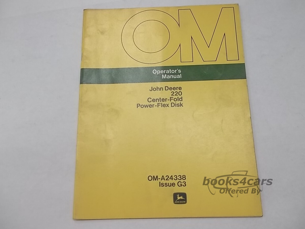 view cover of John Deere 220 Center Fold Power Flex Disk Operator's Manual Service Shop 8.5