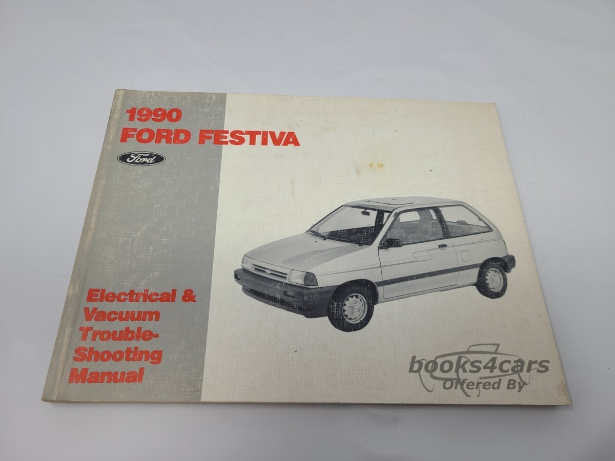 view cover of 1990 Festiva electrical and vacuum trouble-shooting manual by Ford