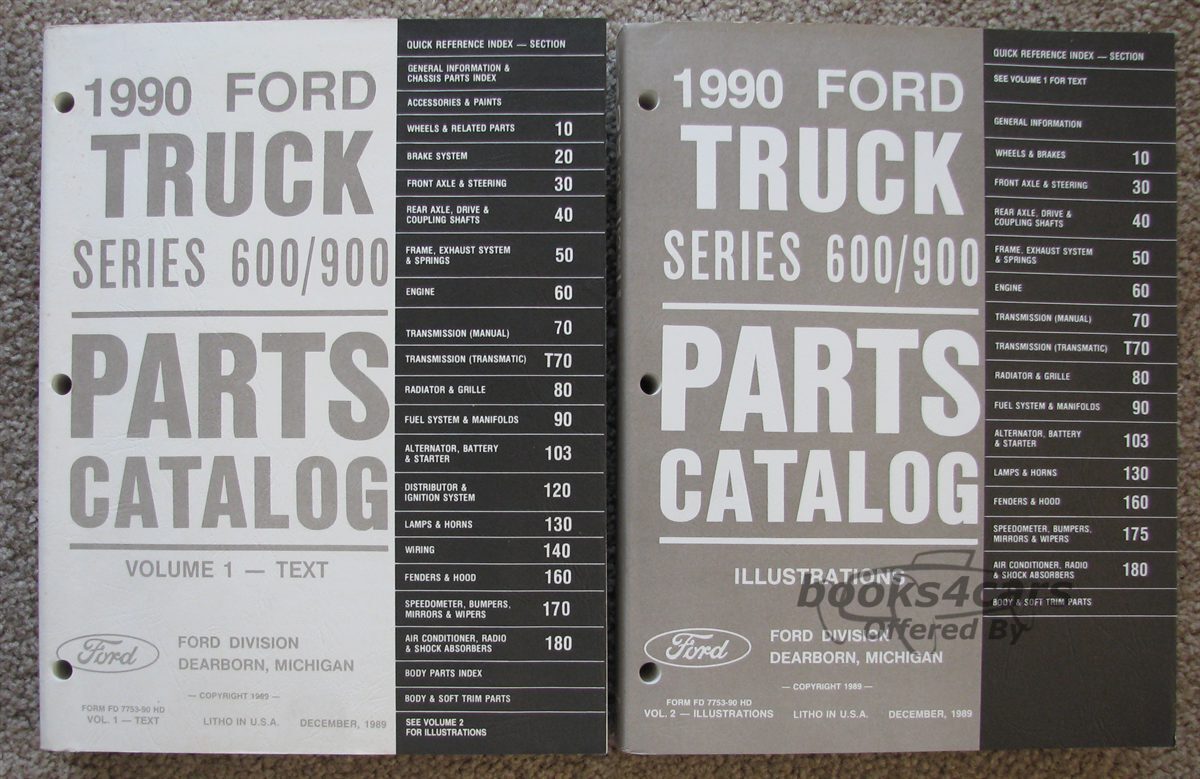 view cover of 1990 Series 600-900 Truck Parts Catalog Manual 2 Vol. Set Vol.1-Text Vol.2-Illust. by Ford