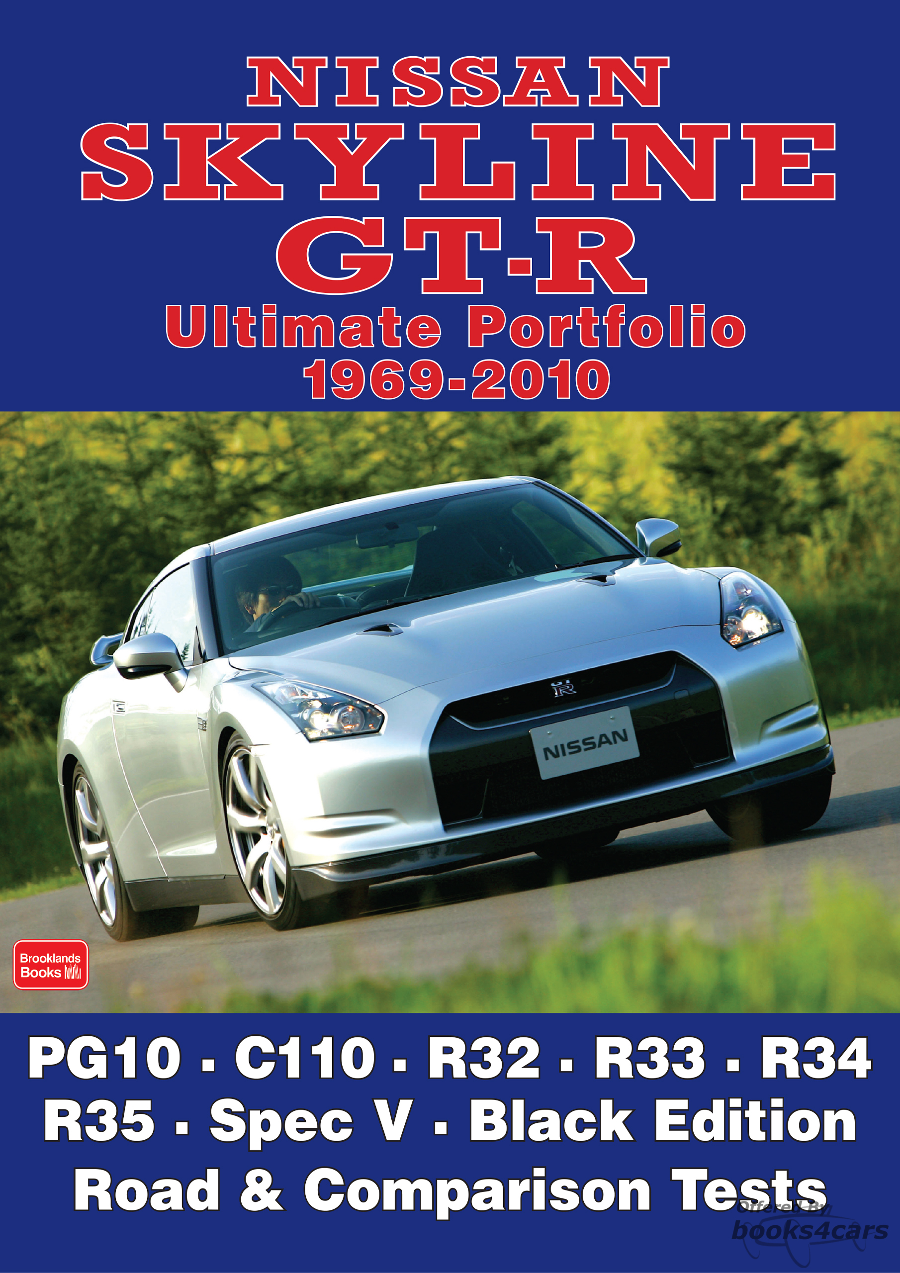 view cover of 1969-2010 Nissan Skyline GT R Ultimate Portfolio about all versions of the Skyline GT-R in 192 pages