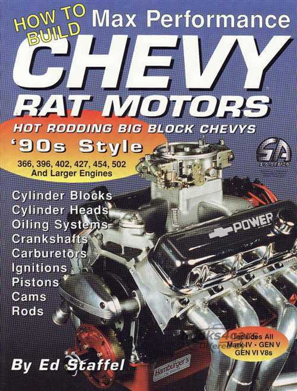 view cover of Rat Motor Hot Build Max Performance Big Block Chevy Motors in 90's style 366 396 402 427 454 502 & larger 144 pages with 200 photos by E.J. Staffel