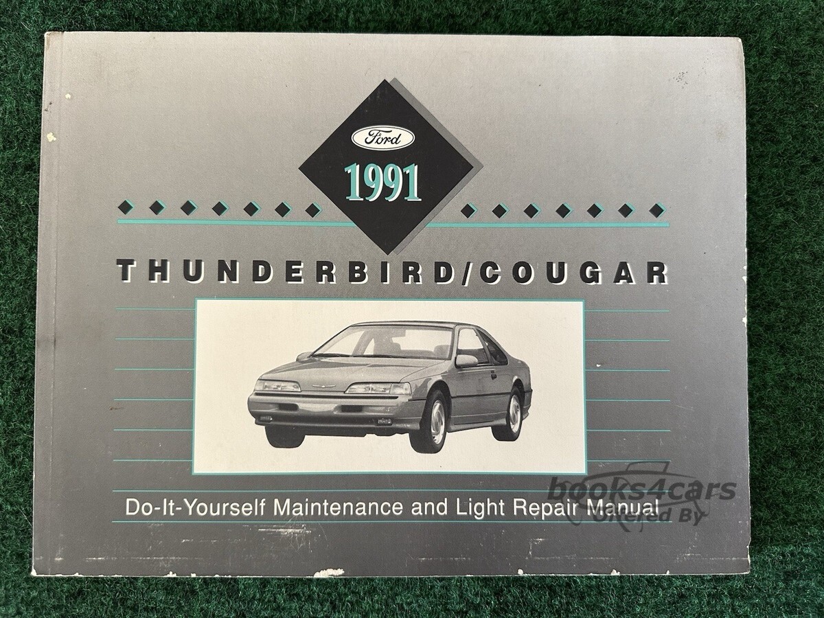 view cover of 1991 Thunderbird Cougar Do-It-Yourself Maintenance and Light Repair manual by Ford & Mercury