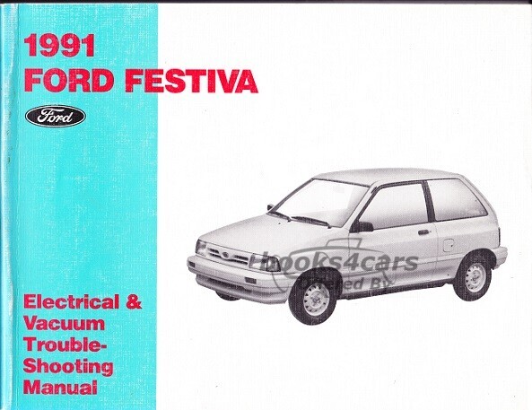 view cover of 1991 Festiva Electrical & Vacuum Troubleshooting Manual by Ford