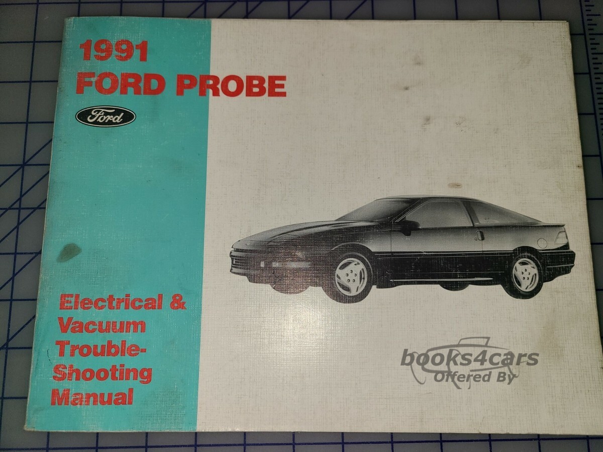 view cover of 1991 Probe Electrical & Vacuum Troubleshooting Manual by Ford